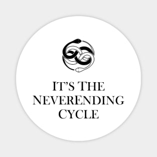 Neverending Cycle Magnet